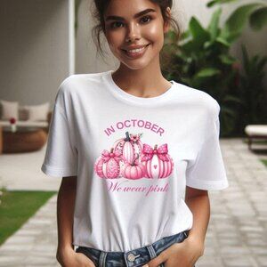 In October We Wear Pink T-Shirt , Fight Cancer Shirt, Awareness Shirt